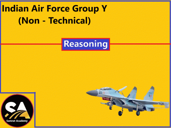 Indian Air Force Group Y (Non-Technical) Reasoning